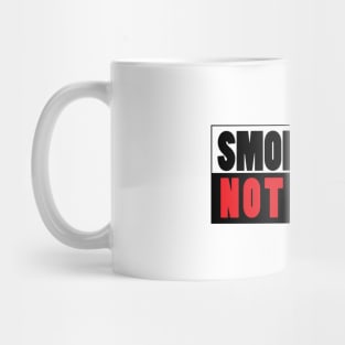 Smoke tires not drugs Mug